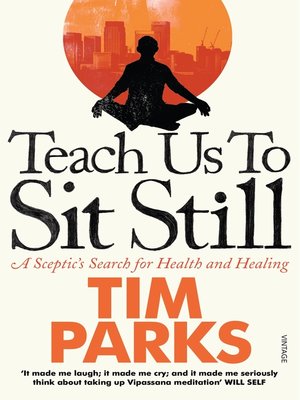 cover image of Teach Us to Sit Still